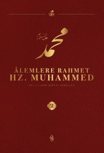 Alemlere Rahmet Hz. Muhammed (S.a.v) 2 | Kitap Ambarı