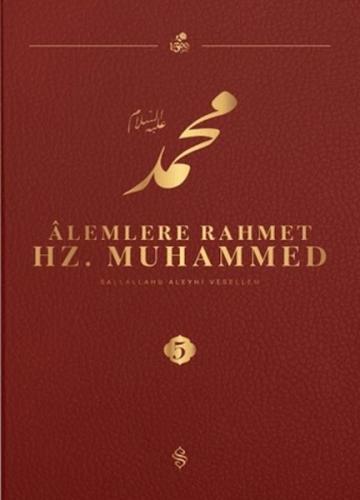 Alemlere Rahmet Hz.Muhammed (S.a.v) 5 | Kitap Ambarı