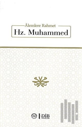 Alemlere Rahmet Hz. Muhammet (Ciltli) | Kitap Ambarı