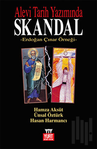 Alevi Tarih Yazımında Skandal | Kitap Ambarı