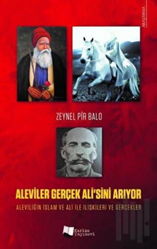 Aleviler Gerçek Ali'sini Arıyor