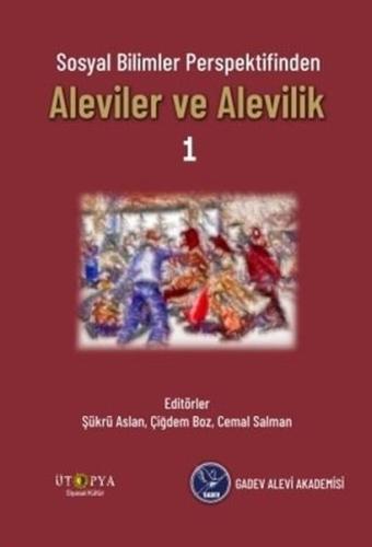 Aleviler ve Alevilik-Sosyal Bilimler Perspektifinden | Kitap Ambarı