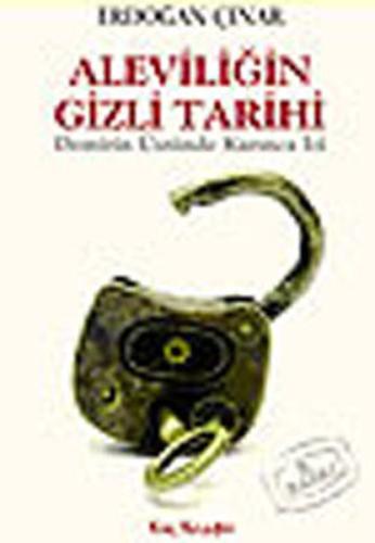 Aleviliğin Gizli Tarihi | Kitap Ambarı