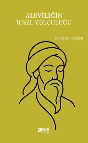 Aleviliğin İçsel Yolculuğu