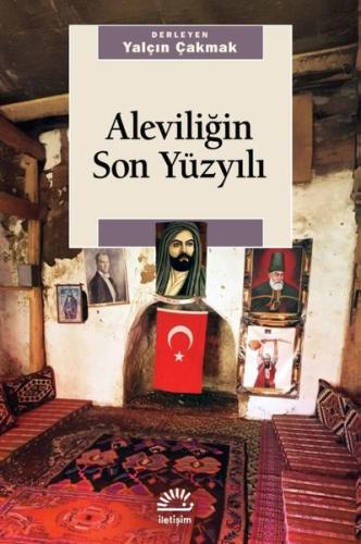 Aleviliğin Son Yüzyılı | Kitap Ambarı