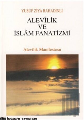 Alevilik ve İslam Fanatizmi | Kitap Ambarı