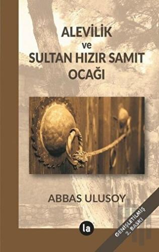 Alevilik ve Sultan Hızır Samıt Ocağı