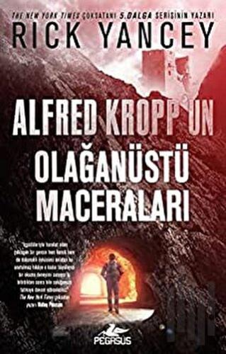 Alfred Kropp’un Olağanüstü Maceraları | Kitap Ambarı