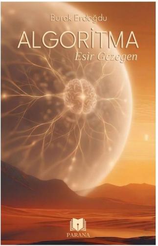 Algoritma - Esir Gezegen | Kitap Ambarı