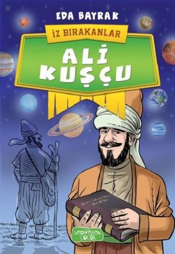 Ali Kuşcu - İz Bırakanlar | Kitap Ambarı