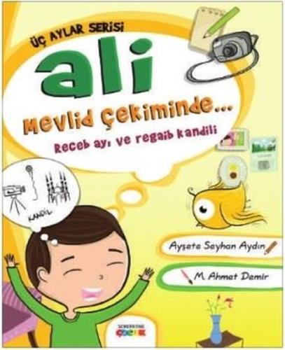 Ali Mevlid Çekiminde - Receb Ayı ve Regaib Kandili | Kitap Ambarı