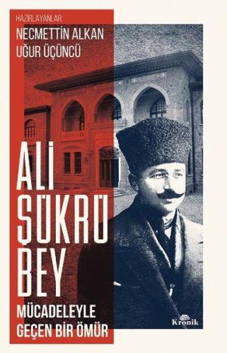 Ali Şükrü Bey | Kitap Ambarı