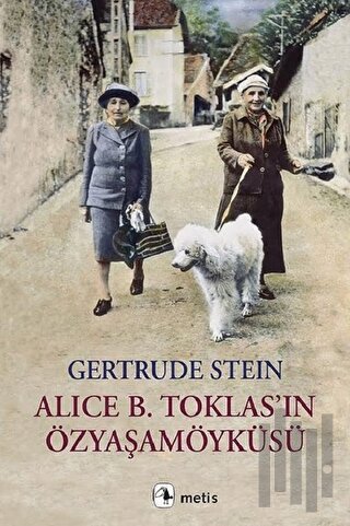 Alice B. Toklas’ın Özyaşamöyküsü | Kitap Ambarı