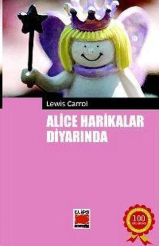 Alice Harikalar Diyarında | Kitap Ambarı