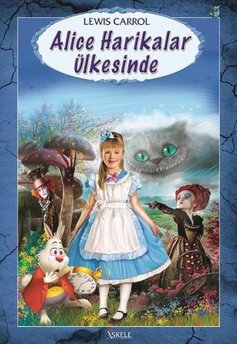 Alice Harikalar Ülkesinde | Kitap Ambarı