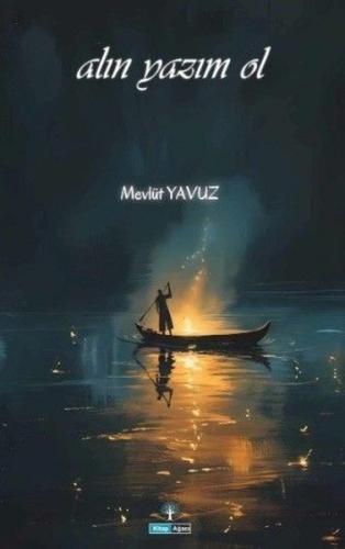 Alın Yazım Ol | Kitap Ambarı