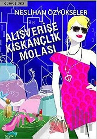 Alışverişe Kıskançlık Molası