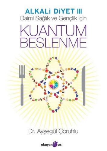 Alkali Diyet 3 - Kuantum Beslenme