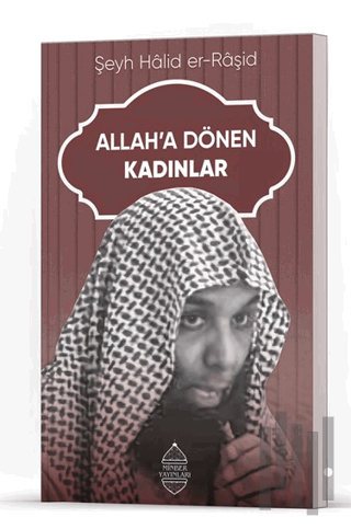 Allah’a Dönen Kadınlar