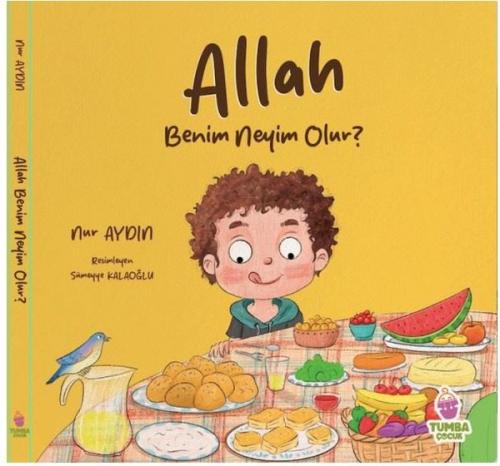 Allah Benim Neyim Olur? (Ciltli)