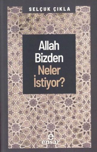 Allah Bizden Neler İstiyor? | Kitap Ambarı
