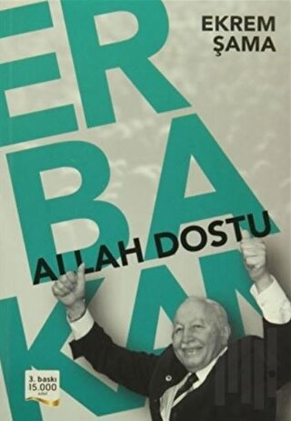 Allah Dostu Erbakan | Kitap Ambarı