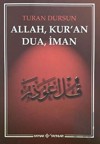 Allah, Kur'an, Dua, İman | Kitap Ambarı