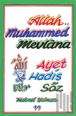 Allah, Muhammed, Mevlana - Ayet, Hadis, Söz | Kitap Ambarı