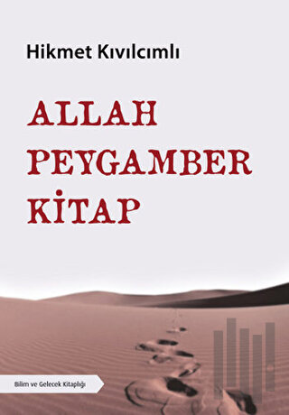 Allah - Peygamber - Kitap | Kitap Ambarı