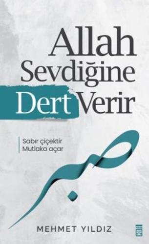 Allah Sevdiğine Dert Verir | Kitap Ambarı