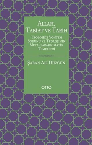 Allah, Tabiat ve Tarih | Kitap Ambarı