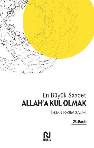Allah’a Kul Olmak | Kitap Ambarı