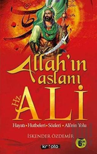Allah'ın Aslanı Hz. Ali | Kitap Ambarı