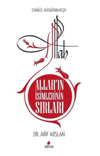Allah’ın İsimlerinin Sırları | Kitap Ambarı