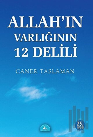 Allah'ın Varlığının 12 Delili | Kitap Ambarı