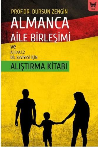 Almanca Aile Birleşimi ve A.1.1 - A.1.2 Dil Seviyesi için Alıştırma Ki
