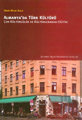 Almanya’da Türk Kültürü | Kitap Ambarı