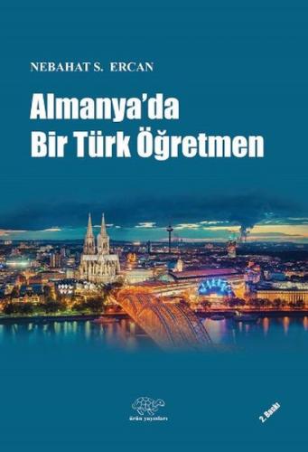 Almanya'da Bir Türk Öğretmen