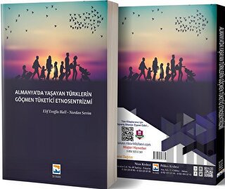 Almanya'da Yaşayan Türklerin Göçmen Tüketici Etnosentrizmi | Kitap Amb