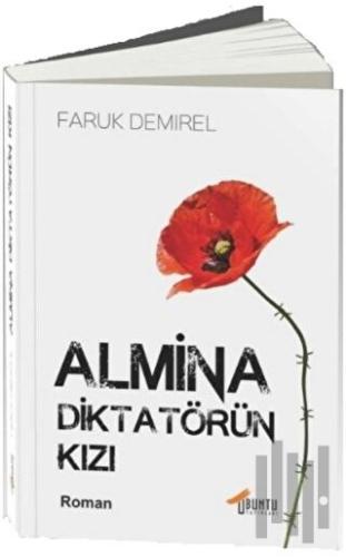 Almina - Diktatörün Kızı | Kitap Ambarı