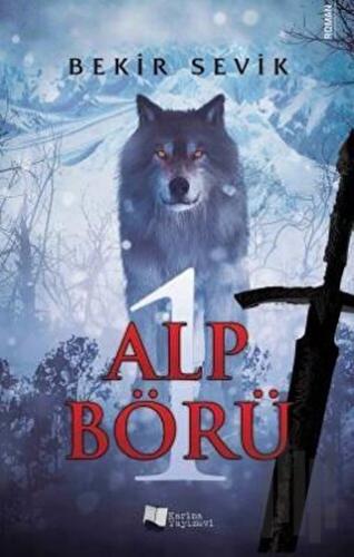 Alp Börü 1 | Kitap Ambarı