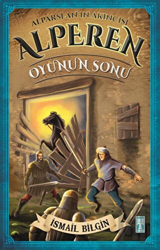 Alparslan'ın Akıncısı Alperen - Oyunun Sonu | Kitap Ambarı