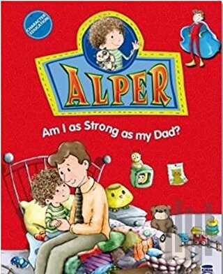 Alper - Am I as Strong as my Dad? | Kitap Ambarı
