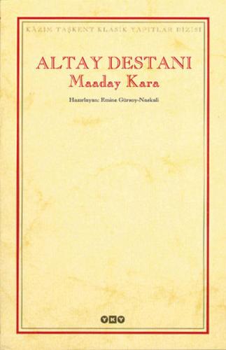 Altay Destanı - Maaday Kara - Karton Kapak (Ciltli)