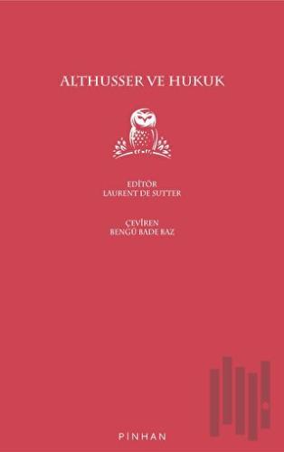 Althusser ve Hukuk | Kitap Ambarı