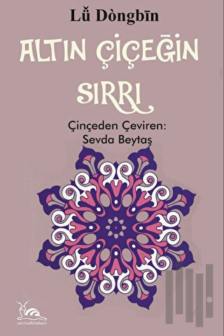 Altın Çiçeğin Sırrı