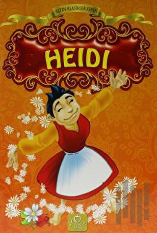 Altın Klasikler Serisi - Heidi | Kitap Ambarı