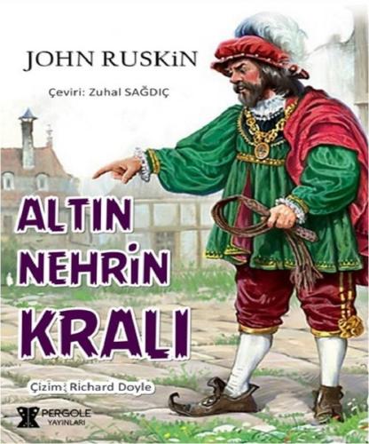 Altın Nehrin Kralı | Kitap Ambarı