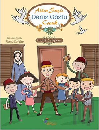 Altın Saçlı Deniz Gözlü Çocuk (Ciltli) | Kitap Ambarı