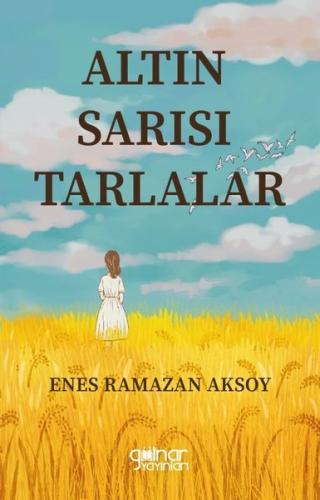 Altın Sarısı Tarlalar | Kitap Ambarı